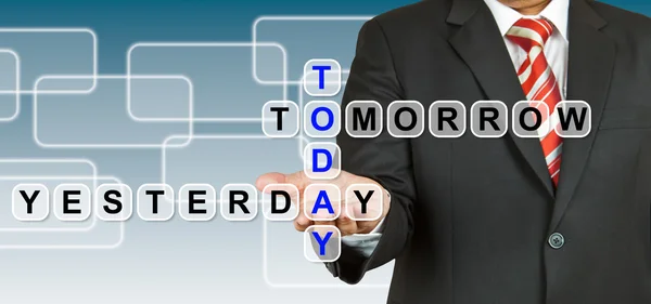 Empresário com redação Hoje, Ontem e Amanhã — Fotografia de Stock