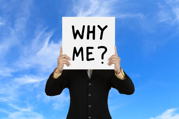 Empresario con palabra Why Me — Foto de Stock