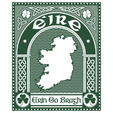 İrlanda Kelt tasarımı klasik, retro tarzı, İrlanda haritası ve slogan Erin Go Bragh - İrlanda Sonsuza Kadar, Aziz Patricks Günü teması üzerine illüstrasyon