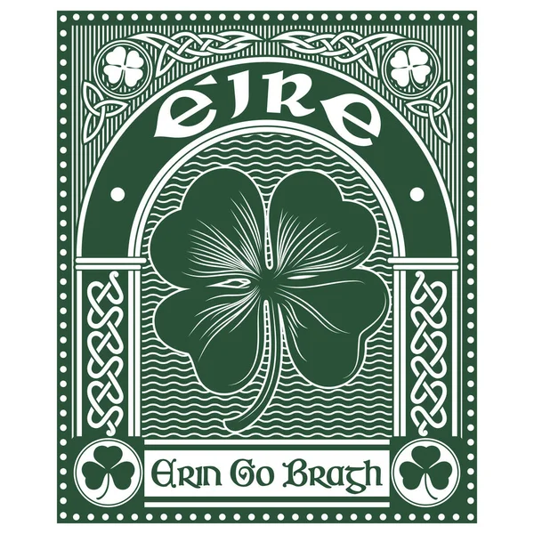 Ιρλανδική Κέλτικο σχέδιο σε vintage, ρετρό στυλ, Celtic-style τριφύλλι και σλόγκαν Erin Go Bragh - Ireland Forever, εικονογράφηση για το θέμα του Αγίου Πατρικίου ημέρα εορτασμού — Διανυσματικό Αρχείο
