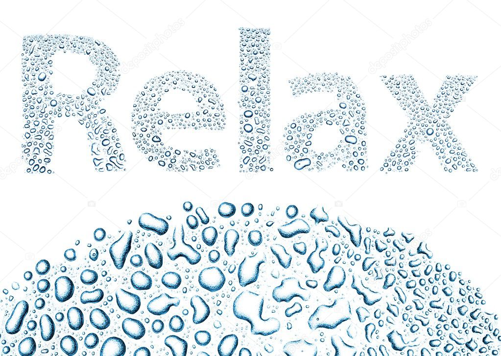 Relax made of water drops, background on white