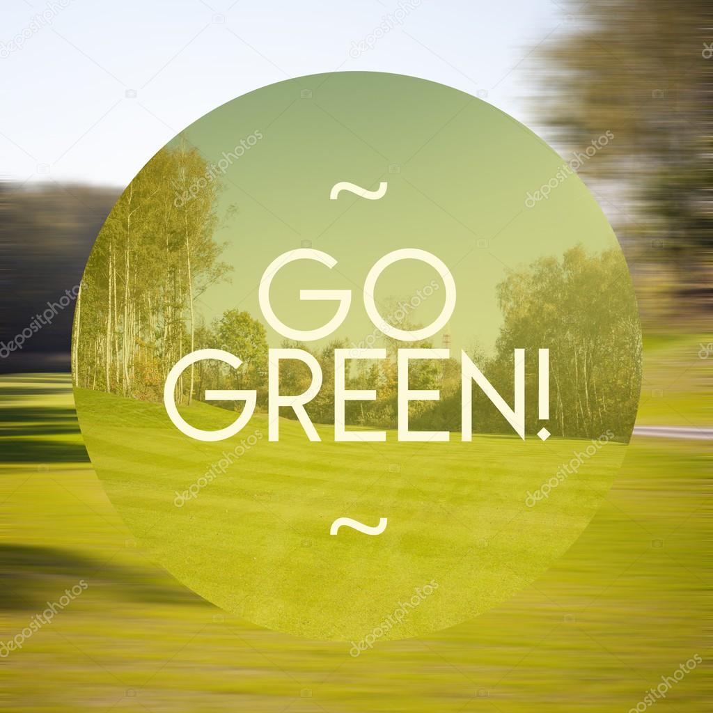 Go Green poster illustration of eco-friendly life