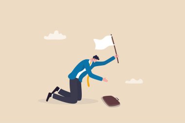 Pes et, umudunu ya da hayallerini, kaybedenleri ya da iş başarısızlıklarını, yorgunluklarını ya da çok çalışmaktan bitkinliklerini, umutsuzluklarını ya da umutsuzluklarını, üzgün iş adamlarının beyaz bayrak sallayıp yardım istemekten vazgeçmelerini..