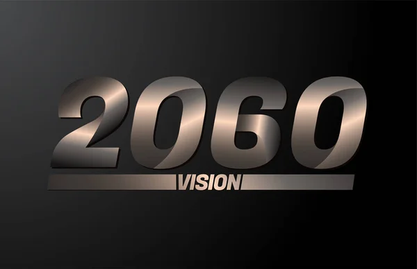 2060 Látás Szöveg Látás 2060 Újév Vektor Elszigetelt Fekete Háttér — Stock Vector