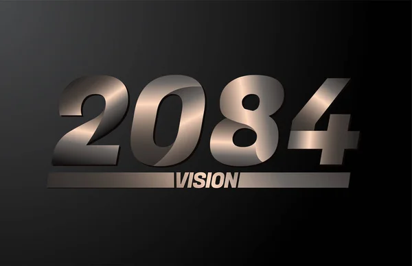 2084 Tekstem Widzenia Wizja 2084 Wektor Nowego Roku Izolowany Czarnym — Wektor stockowy