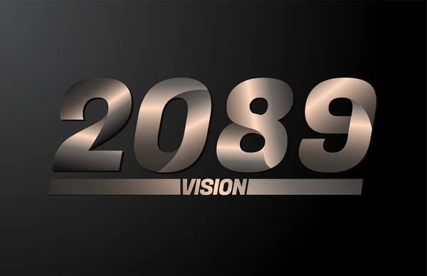 2089 Med Vision Text Vision 2089 Nytt Vektor Isolerad Svart — Stock vektor