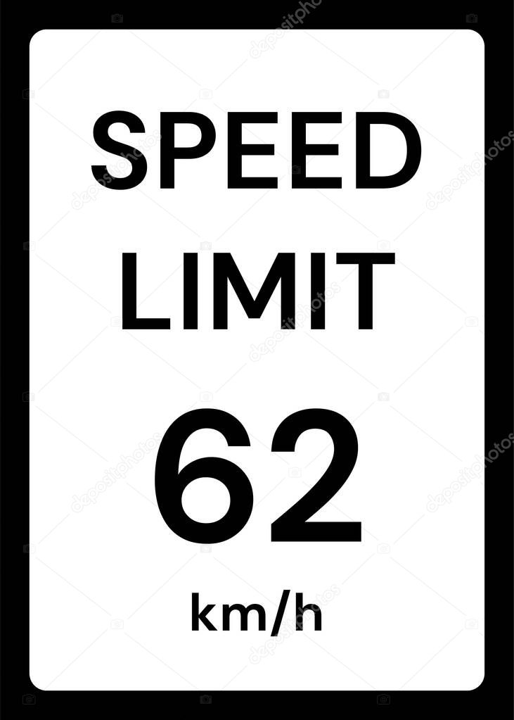 Speed limit 62 kmh traffic sign on white background