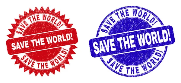 SAVE THE WORLD Round and Rosette Seals with Scratched Texture — Stock Vector
