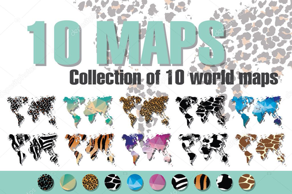 Collection of 10 world maps in different designs, animal prints and geometric designs, patterns and triangles, vector illustration