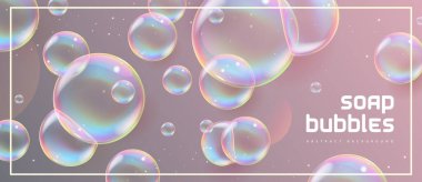 Gerçekçi sabun köpükleriyle soyut bir arkaplan. Gökkuşağı yansımalı kabarcıklar. Vektör illüstrasyonu