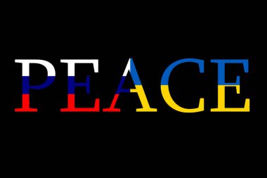 Rusya Federasyonu ve Ukrayna bayrağı barış sözcüğü taşıyor. Savaş ve kriz kavramı. Ayrılık ve çatışma sorunları kavramı. Arkaplan