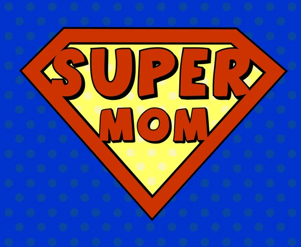 Super mom shield in pop art style — Stockvector