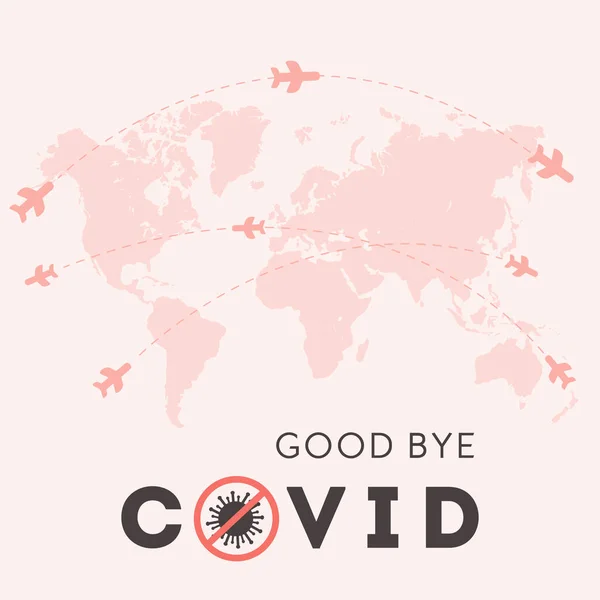 Good bye Covid. Concept of open borders for international travelling after coronavirus pandemic. Airplane flying all over the world map. Square vector banner. Illustration in flat style. Vector Graphics