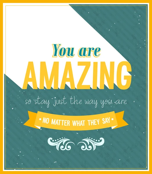 You are amazing typographic design. — Stock Vector