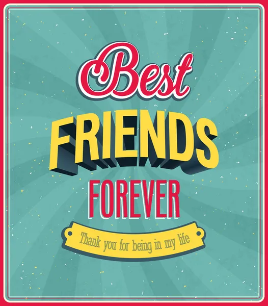 En iyi arkadaşlar sonsuza dek Tipografik Tasarım.