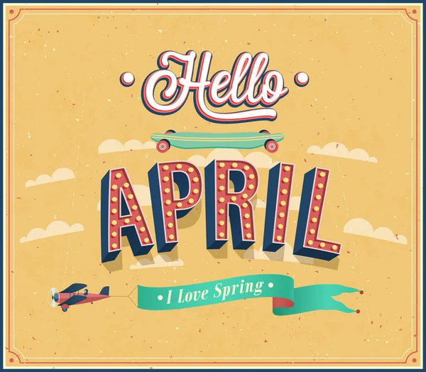 Hola abril diseño tipográfico . — Vector de stock