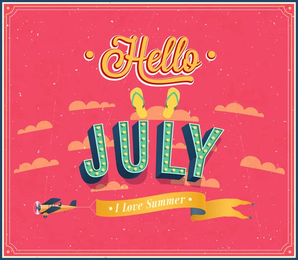 Hello july typographic design. — Stock Vector