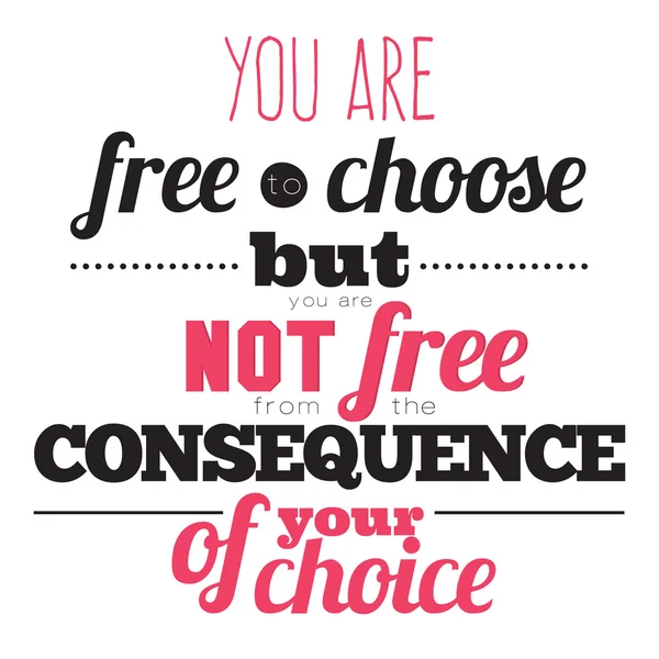 You are free to choose — Stock Vector