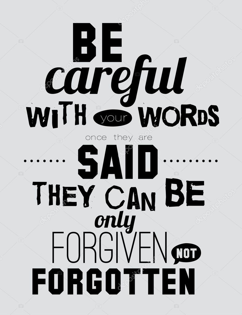 Be Careful With Your Words Said Stock Vector Image By C One7thlifetime