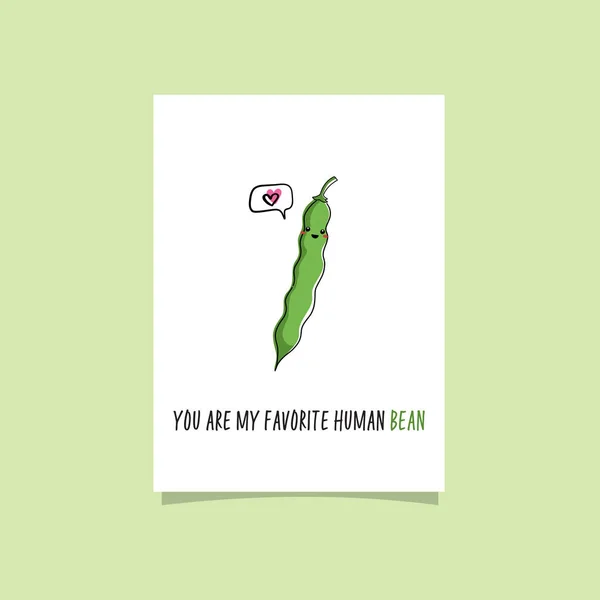 Green Bean Kawaii Character Funny Card Veggie Pun You Favorite — 스톡 벡터