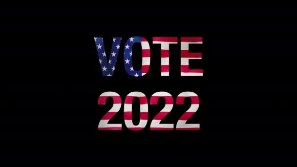 Stem 2022 Verkiezingsboodschap Zwarte Achtergrond Politieke Verkiezingscampagne Animatie Verkiezingsdag Usa — Stockvideo