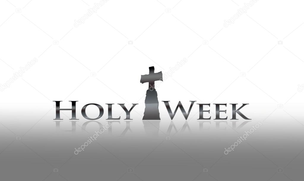 Holy week.