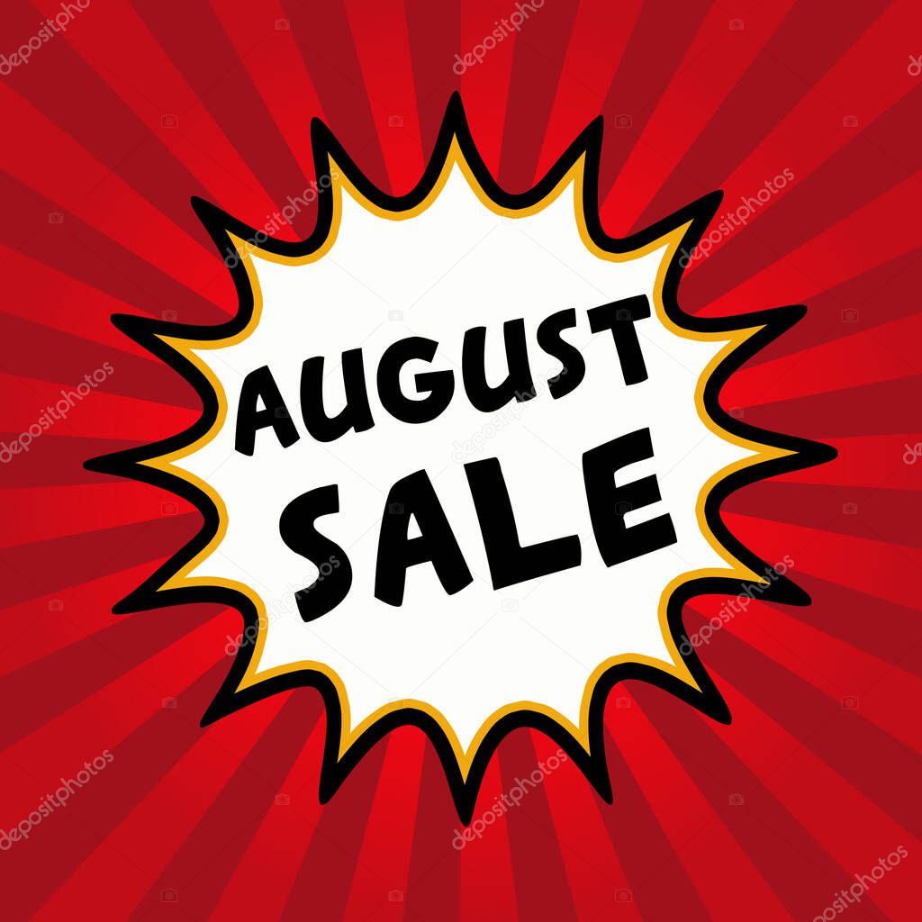 Comic explosion with text August Sale, Illustration