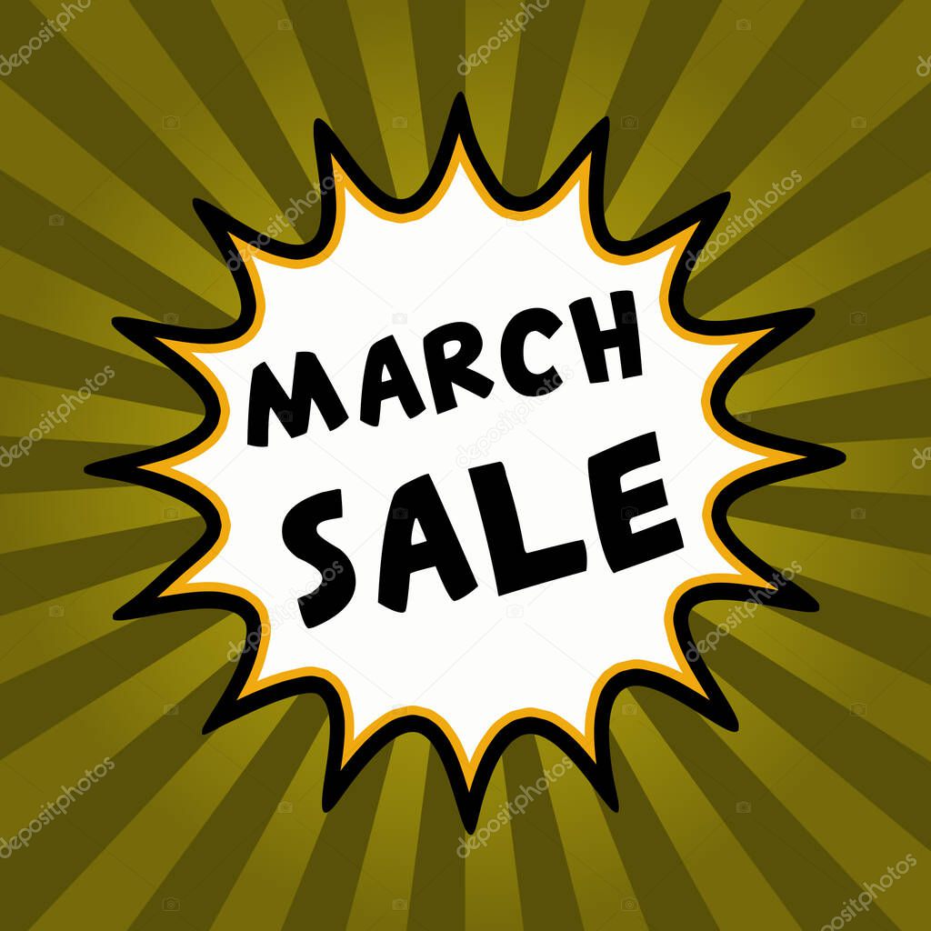 Comic explosion with text March Sale, Illustration