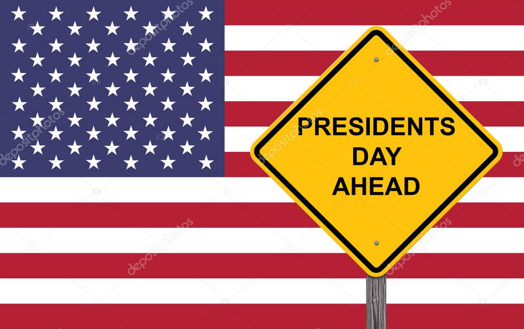 Presidents Day Sign -  Flag Background