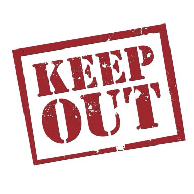 red grungy KEEP OUT rubber stamp, vector illustration
