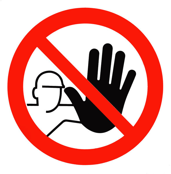 Несанкционированный вход запрещен - знак
