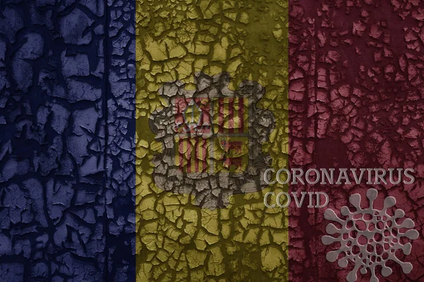 Bandera Andorra Una Vieja Pared Agrietada Oxidada Metal Vintage Con —  Fotos de Stock