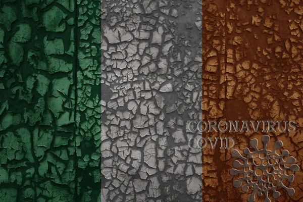 Flag Ireland Old Vintage Metal Rusty Cracked Wall Text Coronavirus — Stock Photo, Image