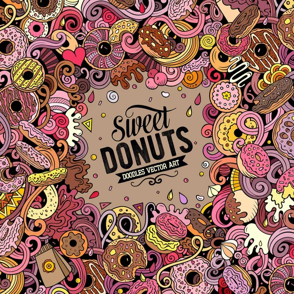 Donuts Dibujado Mano Vector Garabatos Ilustración Diseño Tarjeta Marco Dulces — Vector de stock