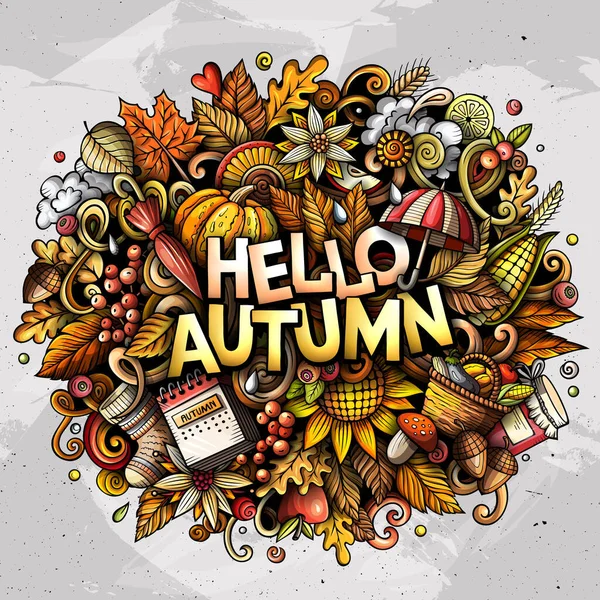 Hello Autumn nature cartoon doodle illustration. Funny seasonal design. Creative art raster background. Handwritten text with fall elements and objects