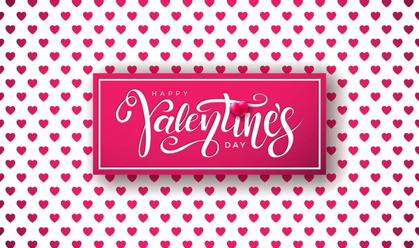 Ευτυχισμένη Ημέρα του Αγίου Βαλεντίνου Σχεδιασμός με δακτυλογραφία Γράμμα σε κόκκινο μοτίβο καρδιά φόντο. Διάνυσμα γάμου και ρομαντική αγάπη Valentine θέμα Εικονογράφηση για Flyer, Ευχετήρια κάρτα, Banner, Αφίσα διακοπών ή — Διανυσματικό Αρχείο