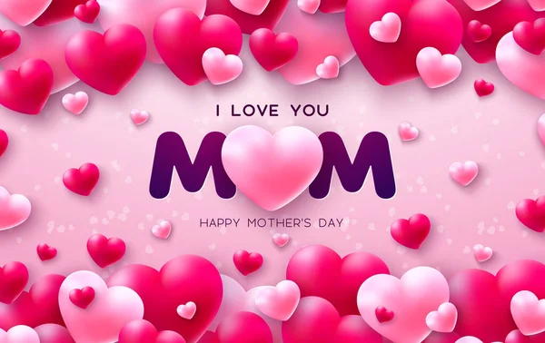 Happy Mothers Day Illustration with Heart and I Love You Mom Typography Lettering auf rosa Hintergrund. Vector Muttertagsmotiv für Grußkarte, Banner, Flyer, Broschüre, Poster. — Stockvektor