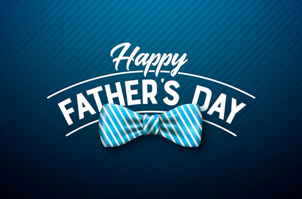 Happy Fathers Day Greeting Card Design with Bow Tie and Typography Lettering on Blue Background. Vektorová ilustrace pro tátu. Šablona Den otců pro nápis, leták nebo plakát. — Stockový vektor