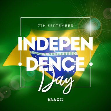 Brazil Independence Day Illustration with Flag and Typography Lettering on Green Background. 7th September National Celebration Vector Design for Banner, Greeting Card, Invitation or Holiday Poster