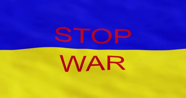 Drapeau ukrainien avec l'inscription STOP WAR. Crise, arrêt des agressions, protestation contre les conflits militaires, invasion militaire russe. Arrêtez la guerre en Ukraine. Animation 3D — Video