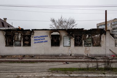 Borodianka, Ukrayna - 6 Nisan 2022: Rus ordusu tarafından bombalandıktan ve işgalden sonra şehir