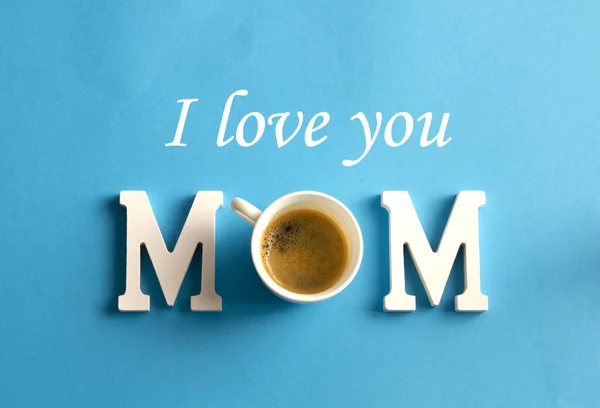 Feliz Día Madre Mamá Letras Taza Café Sobre Fondo Azul — Foto de Stock