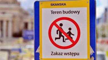 Warsaw, Poland. 10 August 2022. Sign Teren budowy. Zakaz wstepu.
