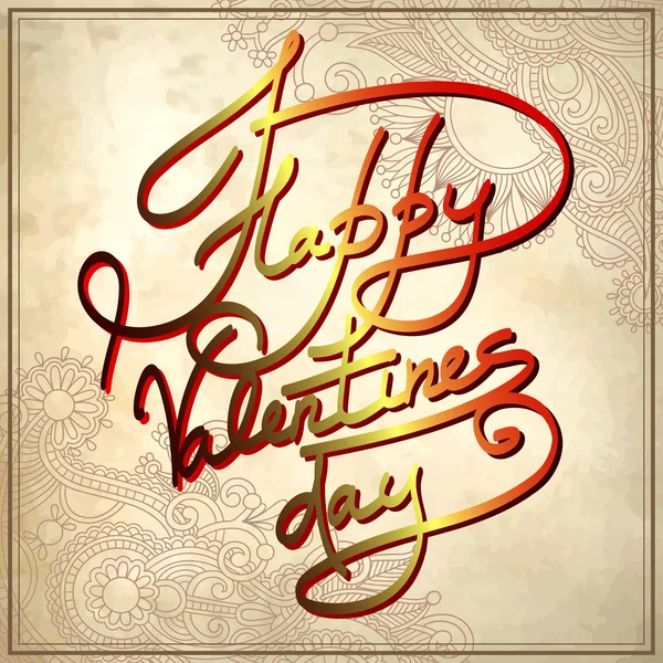 Hand belettering inscriptie - gelukkige valentines dag, op grungy pa — Stockvector