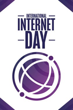 Uluslararası İnternet Günü. Tatil konsepti. Arkaplan, afiş, kart, yazılı poster şablonu. Vektör EPS10 illüstrasyonu.