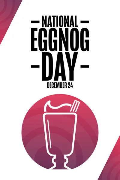 National Eggnog Day. December 24. Holiday concept. Template for background, banner, card, poster with text inscription. Vector EPS10 illustration. — Stock Vector