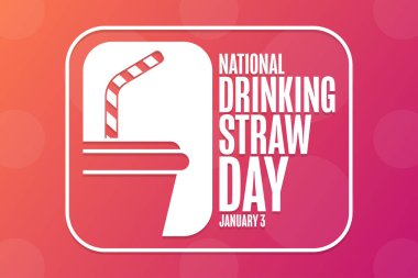 Ulusal Kamış İçme Günü. 3 Ocak. Tatil konsepti. Arkaplan, afiş, kart, yazılı poster şablonu. Vektör EPS10 illüstrasyonu.