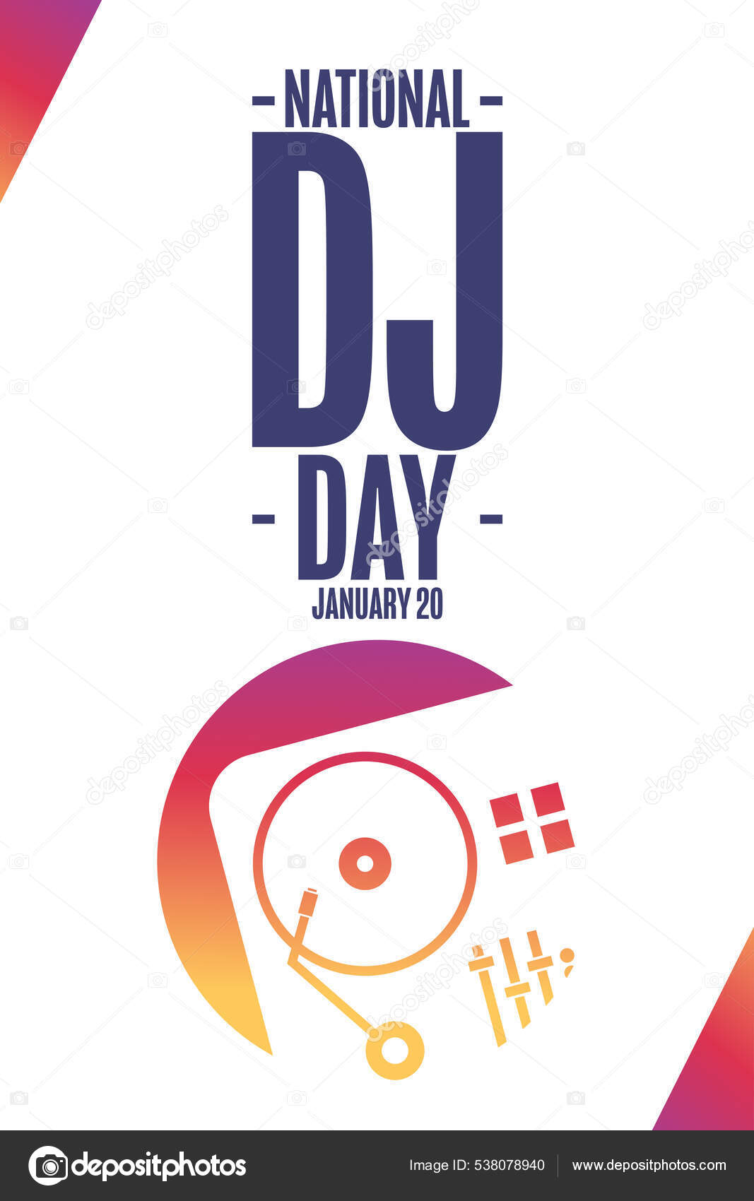 National DJ Day. January 20. Holiday concept. Template for background,  banner, card, poster with text inscription. Vector EPS10 illustration.  Stock Vector Image by ©Bulgn #538078940