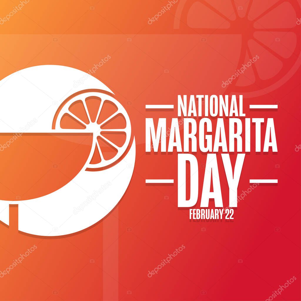 National Margarita Day. February 22. Holiday concept. Template for background, banner, card, poster with text inscription. Vector EPS10 illustration