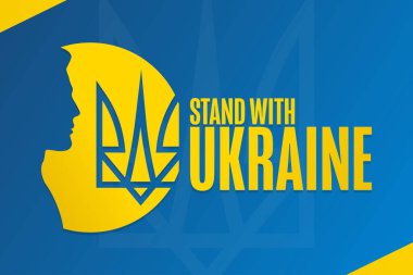 Ukrayna 'nın yanındayız. Arkaplan şablonu, afiş, yazılı poster. Vektör EPS10 illüstrasyonu.